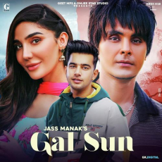 Gal Sun Jass Manak Gal Sun Jass Manak
