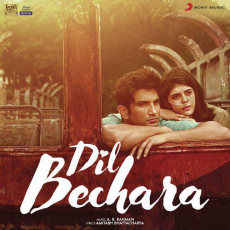 Dil Bechara A.r. Rahman Dil Bechara A.r. Rahman
